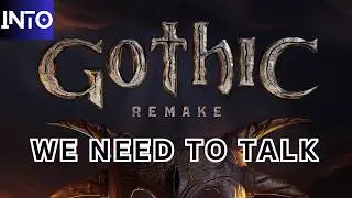 Gothic Remake - I Have Things to Say