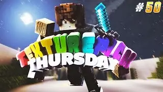 Minecraft: Texture Pack Thursday Week #50 (Texture Pack World Release)