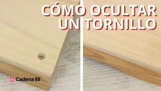 Cómo ocultar un tornillo de un mueble de madera | Cadena 88