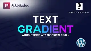 Elementor Text Gradient | Apply Gradiant On Text Without Addons In WordPress
