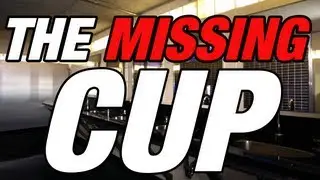 THE MISSING CUP