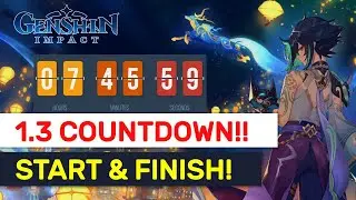 1.3 Maintenance Start & Finish Countdown! 7 MUST DO TIPS! | Genshin Impact