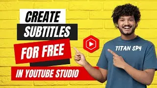 Create Free Subtitles for Different Languages in Youtube Studio || No Need to Use External Software
