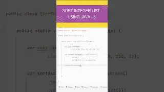 Java 8 Coding: Sorted Integer List Made Easy! 