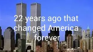 22 Years of September 11 2001