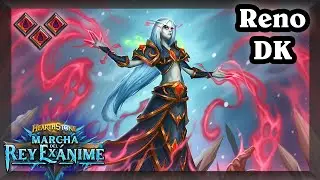 DK Sangre con Reno Jackson [Hearthstone]