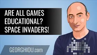 All Games are Educational — Even Space Invaders