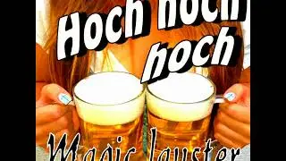 Hoch hoch hoch die Kellnerin lebe hoch von Magic Lauster Partysong Stimmun