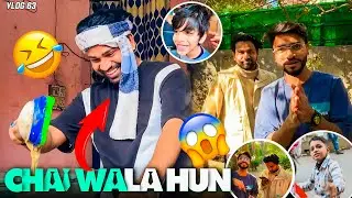 Chai Wala Bann Gaya Hun Mein Itna Bhi Bura Nahi Hai 🤣