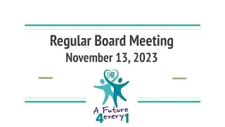 Regular Board Meeting - November 13, 2023