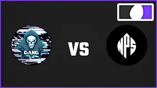GanG vs NPS (Netsu Major Pre-Season)