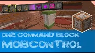 Minecraft one command block: Mobcontrol