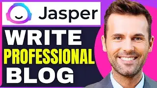 How To Use Jasper Ai To Write A Blog (2026)