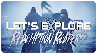 Let's eXplore Redemption Reapers