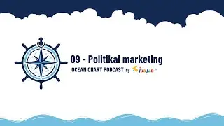09 - Politikai marketing | Ocean Chart Podcast by JabJab