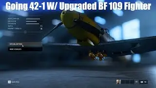 BF5: Upgraded BF 109 Fighter Going 42-1