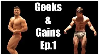 The Start of Something Beautiful | Geeks and Gains #1