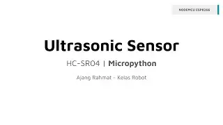 Tutorial Ultrasonic Sensor Micropython | ESP8266 NodeMCU