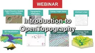 Webinar: Introduction to OpenTopography