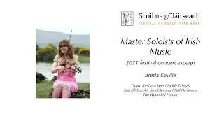 Master Soloists of Irish Music 2021 Festival concert — excerpt — Breda Keville