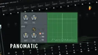Como funciona o Fruity PanOMatic (FL Studio Plugin)