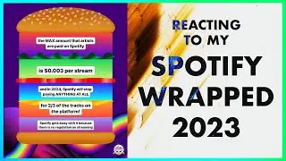 Reacting To My Spotify Wrapped 2023