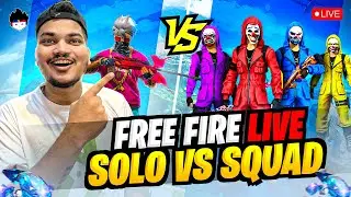 Free Fire Live Solo Vs Squad w TSG-Ritik -Garena Free Fire