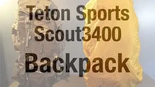 Teton Sports Scout3400 - Gear Review