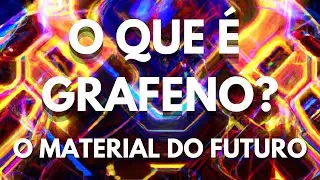 O QUE É GRAFENO? | BRASIL