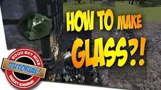 How to Make Glass - Life is Feudal