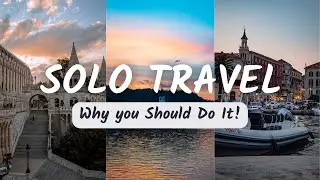 Why you should go SOLO TRAVELLING in 2023 (Best REASONS!)