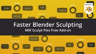 Faster Blender Sculpting with the MW Sculpt Pies Add-on