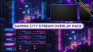 Gaming City Stream Overlay Pack | Animated OBS/Streamlabs Overlay | Stream Layout