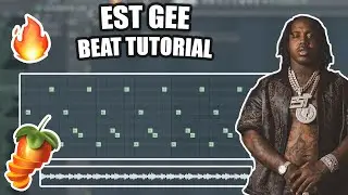 How To Make FIRE Beats For EST Gee! | FL Studio 20 Tutorial