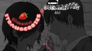 Aki × Himeno // Strawberries 🍓 & Cigarettes 🚬 // Capcut [AMV/EDIT]