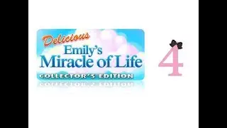 Delicious 15: Emily's Miracle of Life (CE) - Ep4 - w/Wardfire