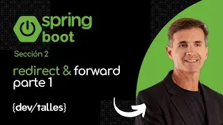 18- Spring Boot Course: Special Redirect & Forward Strings Part 1