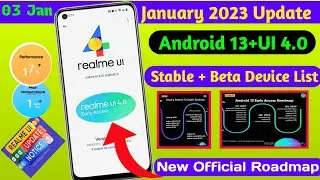 Realme UI 4.0 January official update & Device List//realme UI 4.0 Android 13 Stable Update Roadmap