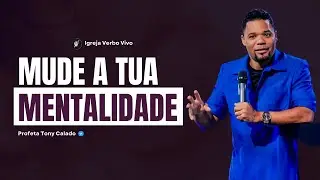 Deixe de Ser Medroso e Passe a Ser Ousado | Tony Calado