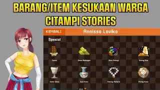 Barang/item kesukaan warga citampi | citampi stories