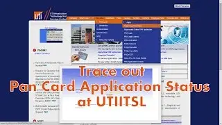 How to Track the status of PAN Card Application at UTIITSL website?