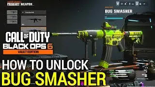 How to Unlock Bug Smasher Skin BLACK OPS 6 XM4 Skin |BO6 Vault Edition Bug Smasher Skin | BO6 Beta