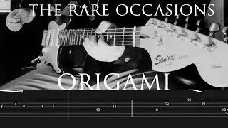The Rare Occasions // Origami [Guitar Cover w/ Tabs]