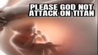 Anime Meme V1 Please God Not Attack On Titan