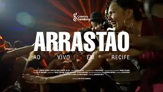Arrastão (Ao Vivo em Recife)