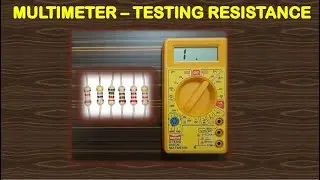 Multimeter - Testing Resistance | Electrogramming | Electrogramming