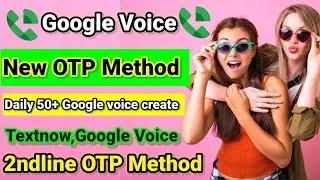 Google Voice OTP Method 2023 | Google Voice Update | Daily 50+ Google Voice create | Google Voice |