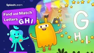 Learn Alphabet GHI with Sounds | Uppercase and Lowercase | SplashLearn Learning Videos