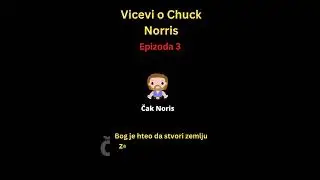 Vicevi o Chuck Norris - Epizoda 3