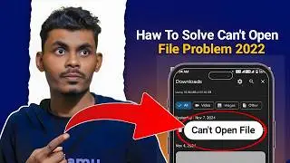 Can't Open File | How to Fix Can’t Open File Problem on Android |NoteTechAcademy